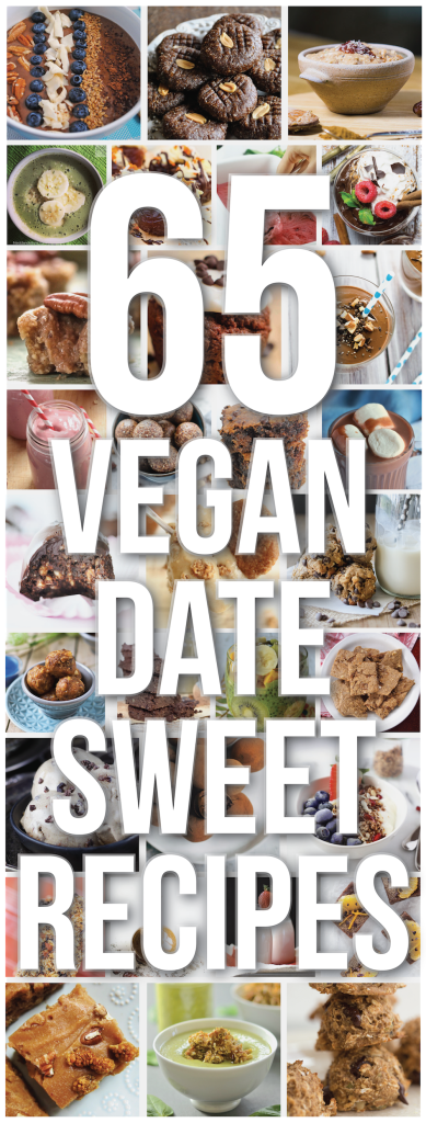 The Ultimate Vegan Date-Sweetened Roundup - FeastingonFruit.com
